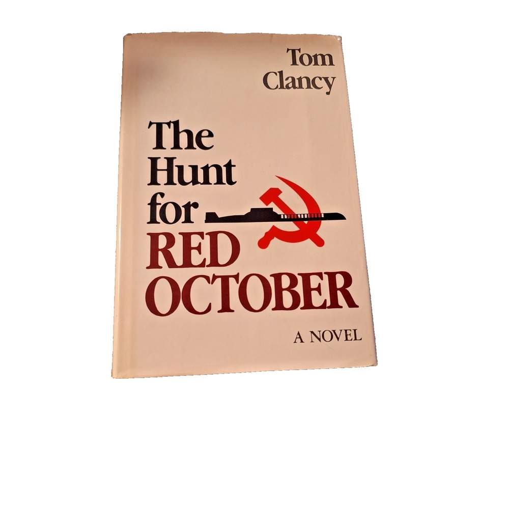 The Hunt for Red October, Tom Clancy 1984 HCDJ 1st edition 1st printing in Mylar